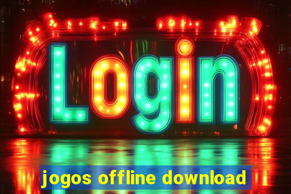 jogos offline download